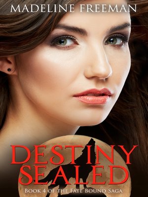 cover image of Destiny Sealed